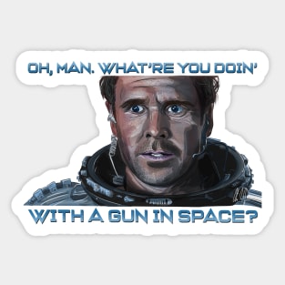 Armageddon: What're You Doin' With a Gun in Space? Sticker